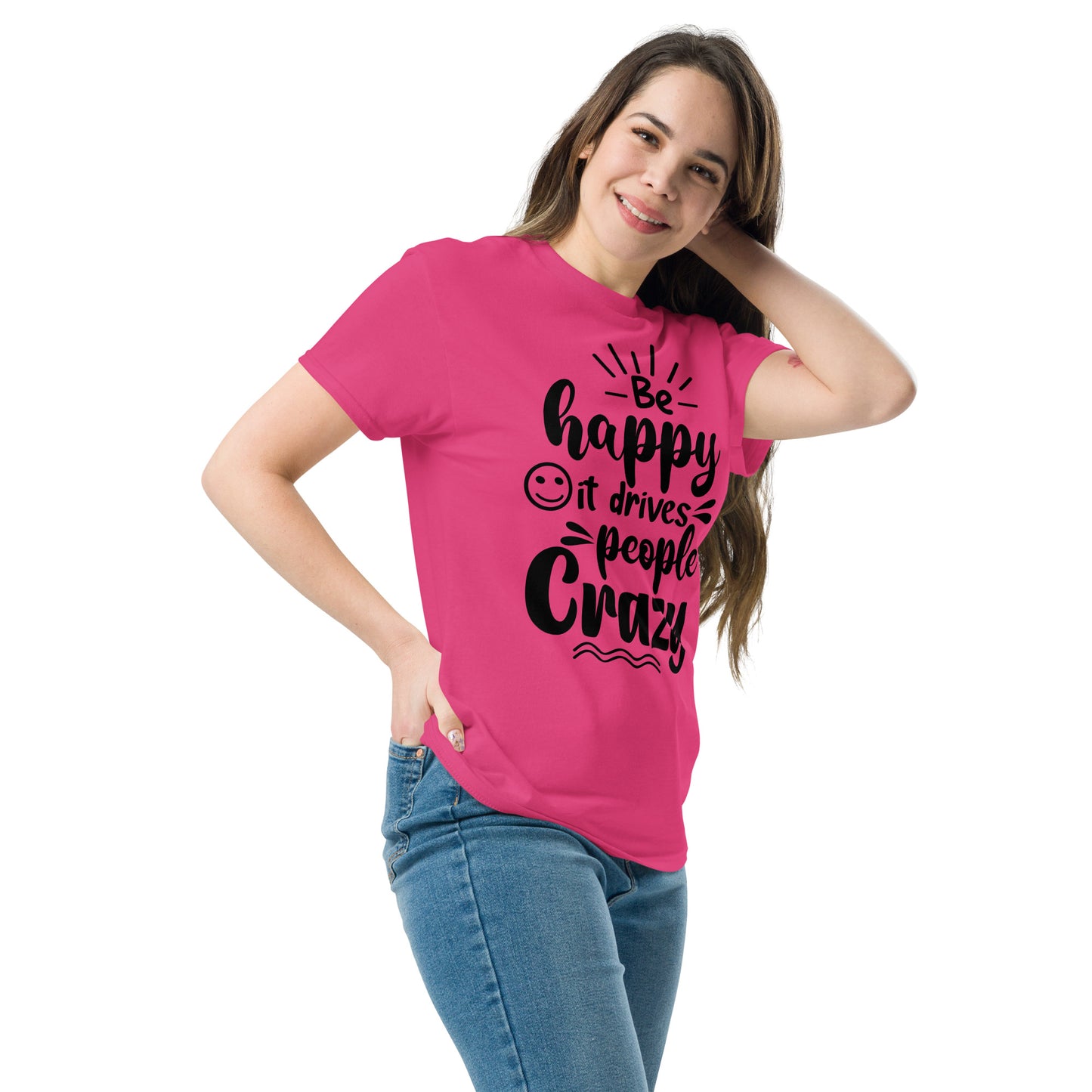 Unisex inspirational t-shirt with “Be Happy, It Drives People Crazy” quote in bold typography – Hipyfi Clothes & Design graphic tee. heliconia-left-front