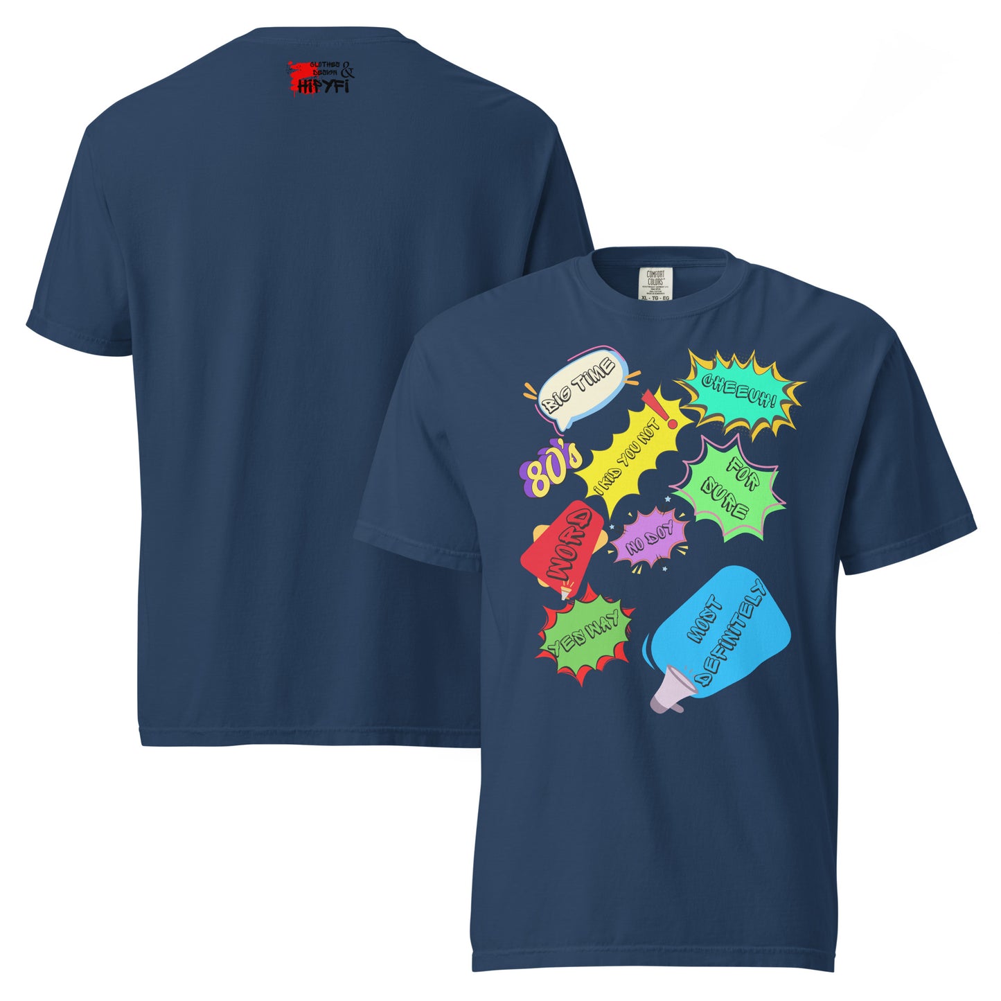 Hipyfi Retro 80s Pop Art Unisex Heavyweight T-Shirt - Vintage Graphic Design, 100% Cotton, Garment-Dyed, Comfortable Fit. true-navy-front-and-back