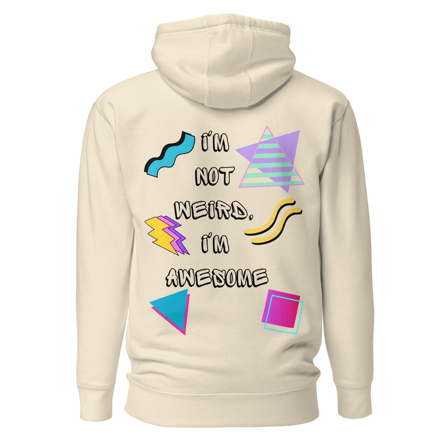 Unisex retro graphic hoodie with 80s abstract design and 'I'm not weird I'm awesome' slogan – Hipyfi Clothes & Design. bone-back-2