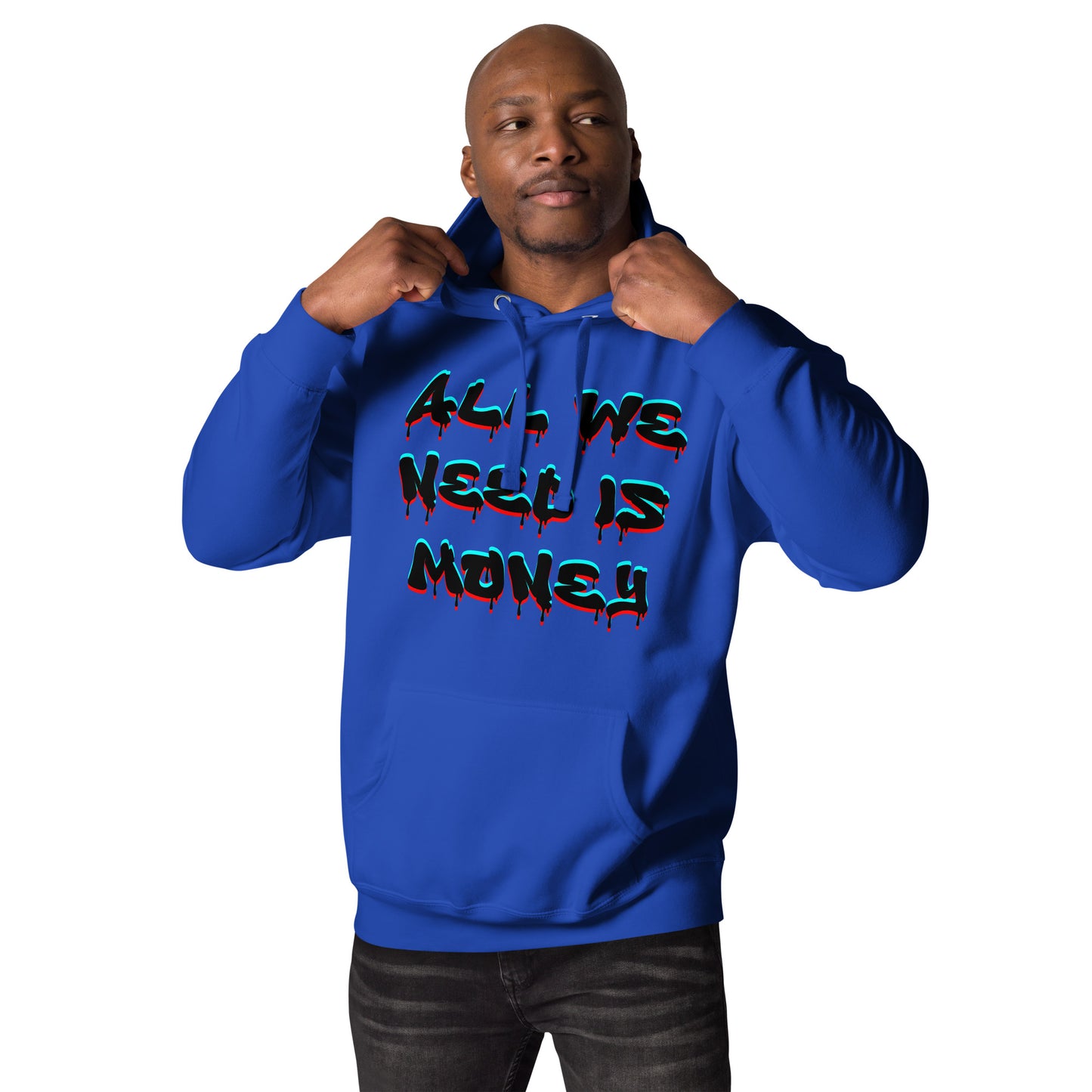 Unisex graffiti hoodie with 3D dripping text – ALL WE NEED IS MONEY design by Hipyfi Clothes & Design. team-royal-front