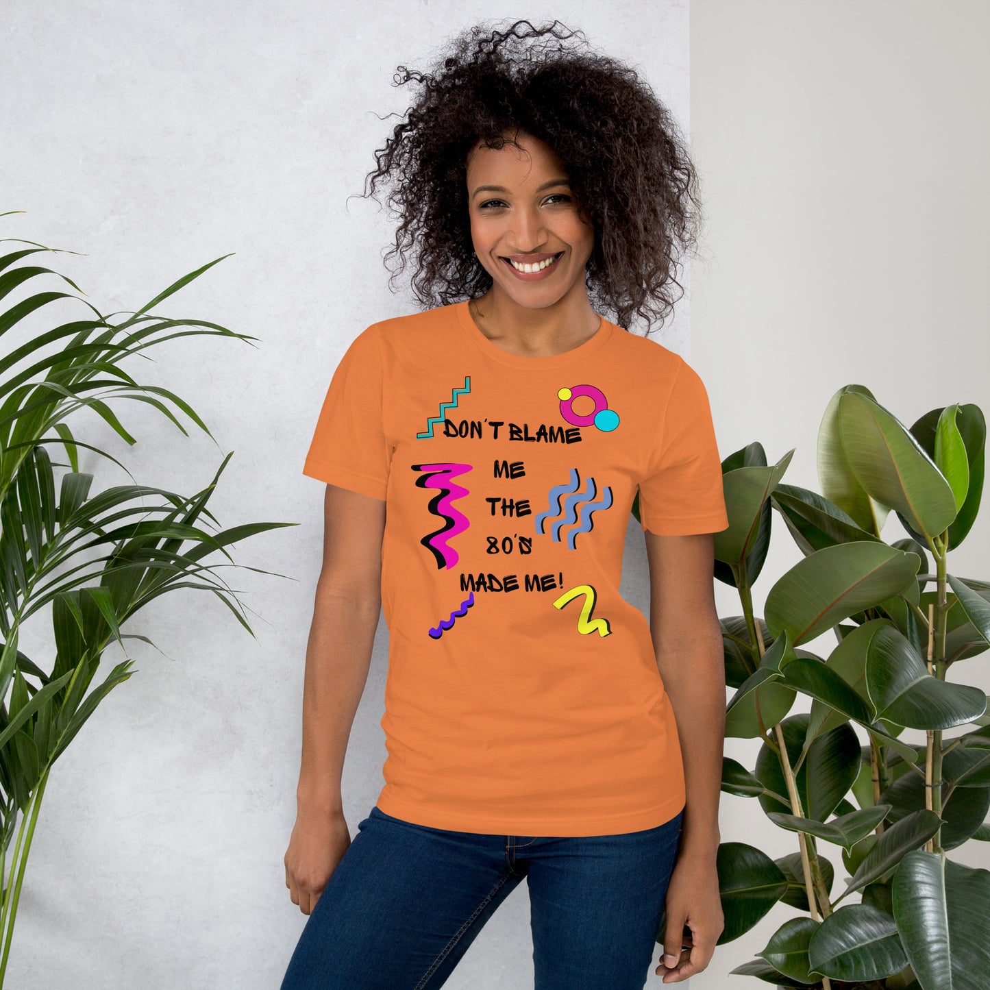 Unisex 80s Retro Graphic T-Shirt with 'Don’t Blame Me, the 80s Made Me' design – Hipyfi Clothes & Design. burnt-orange-front-2