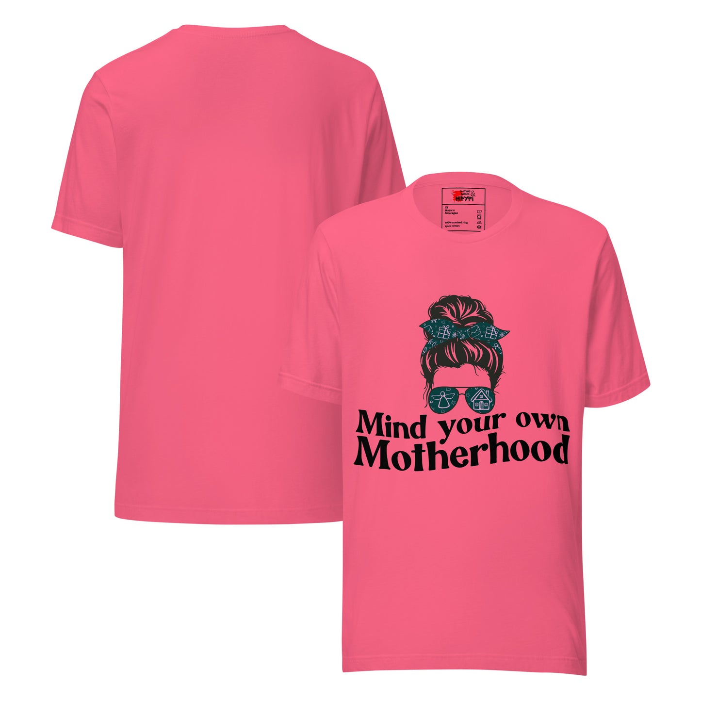 Empowered Mama unisex graphic t-shirt with 'Mind Your Own Motherhood' design – Hipyfi Clothes & Design. charity-pink-front-and-back
