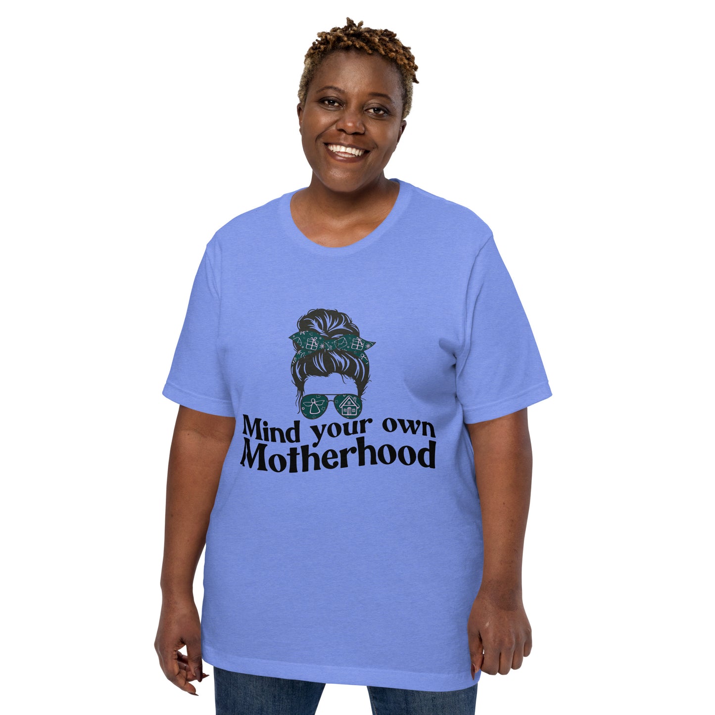 Empowered Mama unisex graphic t-shirt with 'Mind Your Own Motherhood' design – Hipyfi Clothes & Design. heather-columbia-blue-front-2