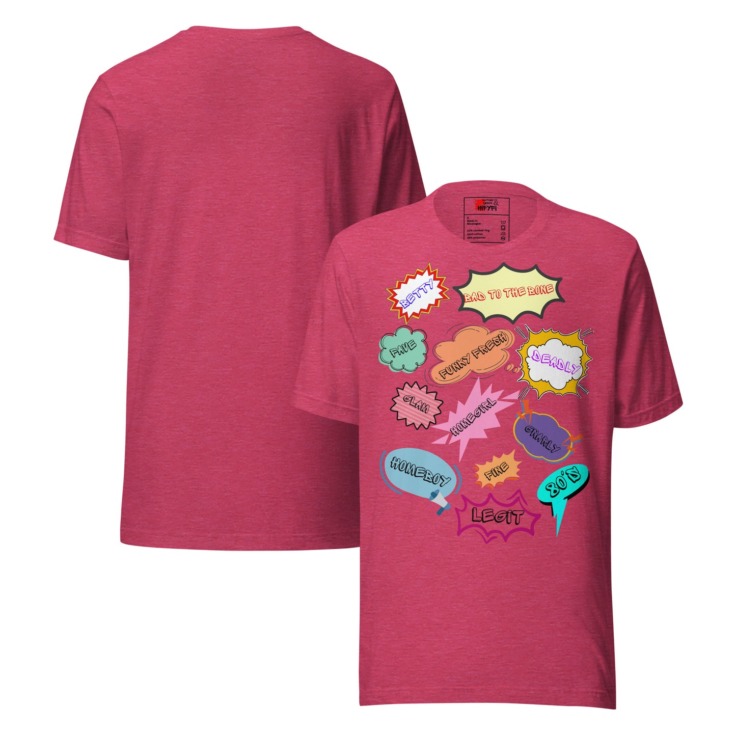 Unisex 80s graphic t-shirt with comic-style slang design by Hipyfi Clothes & Design. heather-raspberry-front-and-back