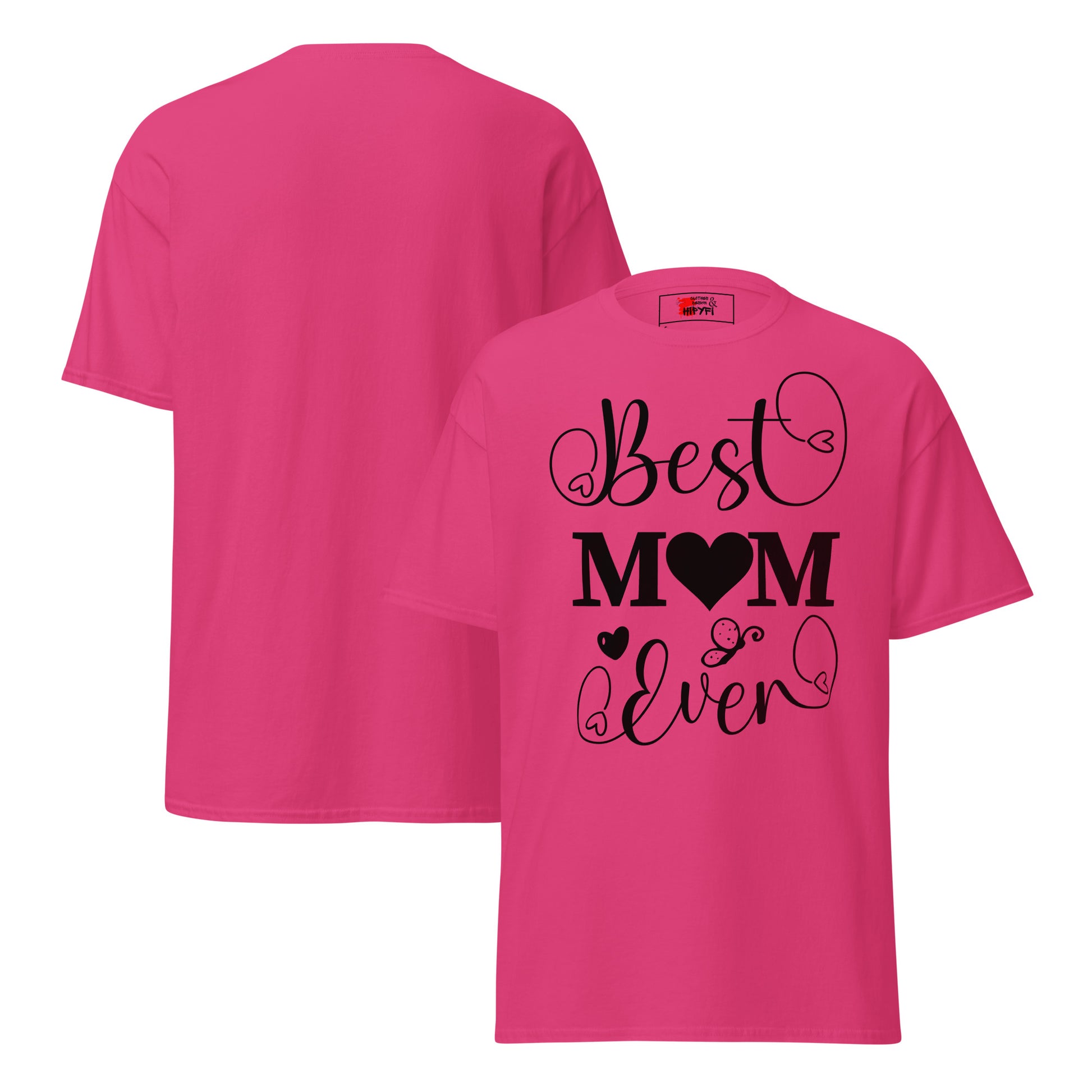 Best Mom Ever unisex graphic t-shirt in classic fit by Hipyfi Clothes & Design – perfect Mother’s Day gift in white with heart and butterfly typography. heliconia-front-and-back