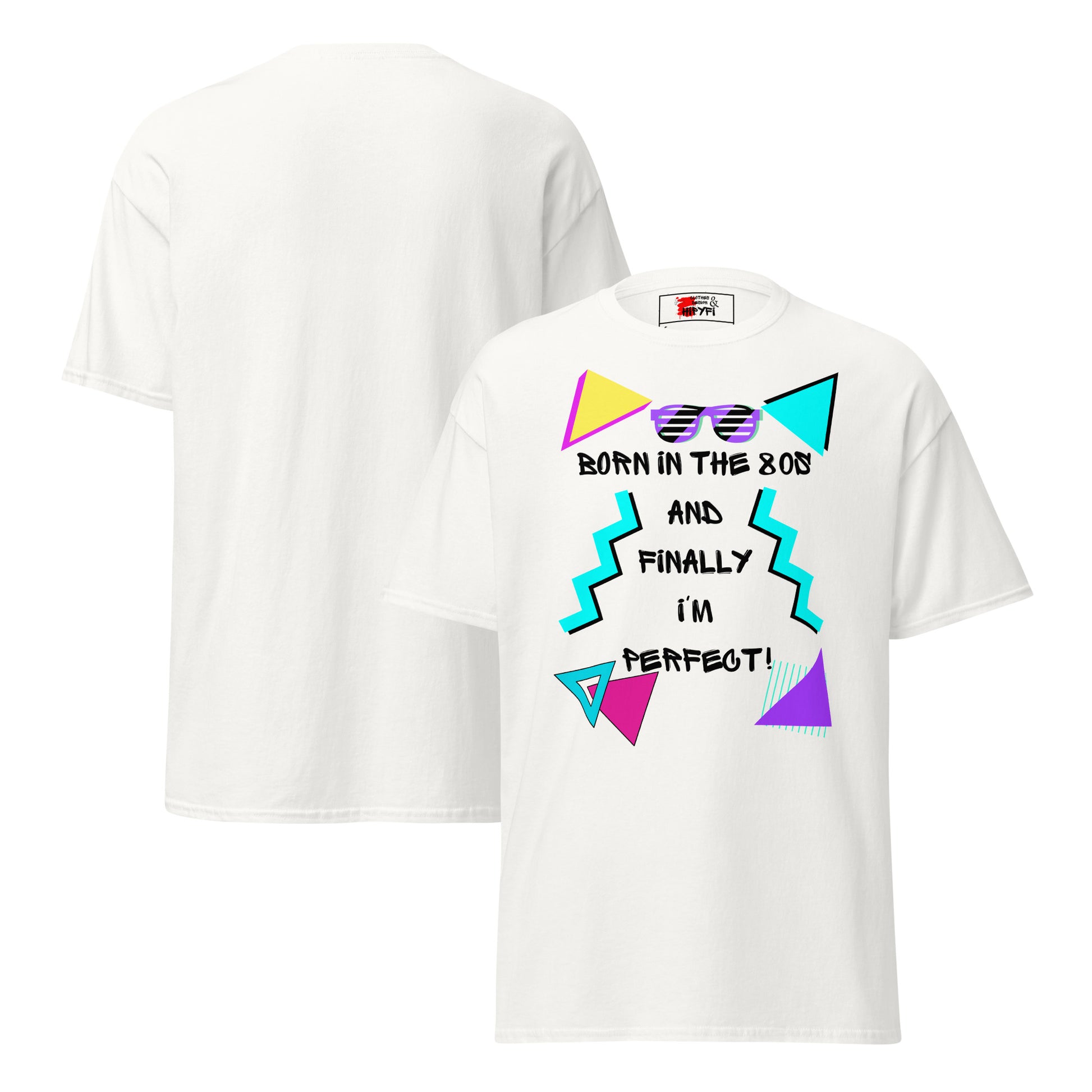 Born in the 80s retro graphic tee with neon 80s design – unisex vintage t-shirt by Hipyfi Clothes & Design. white-front-and-back
