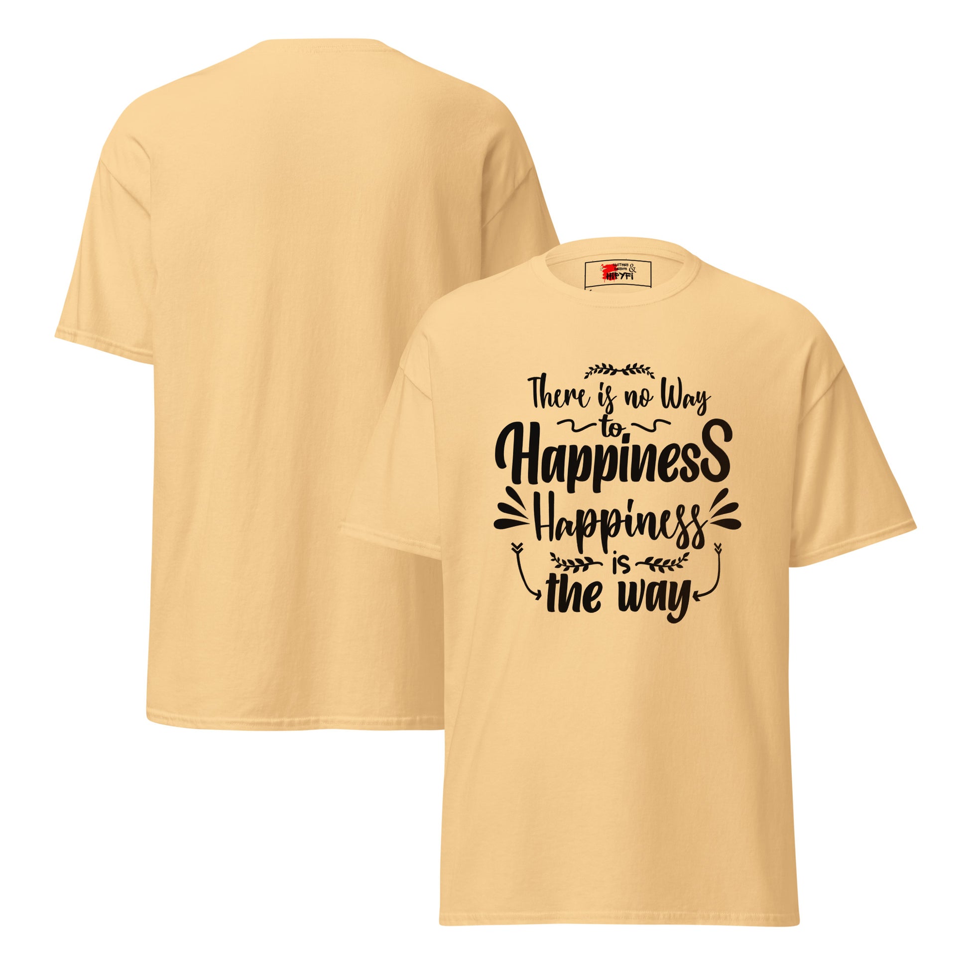 Unisex graphic t-shirt with inspirational quote – Happiness Way Tee by Hipyfi Clothes & Design. yellow-haze-front-and-back