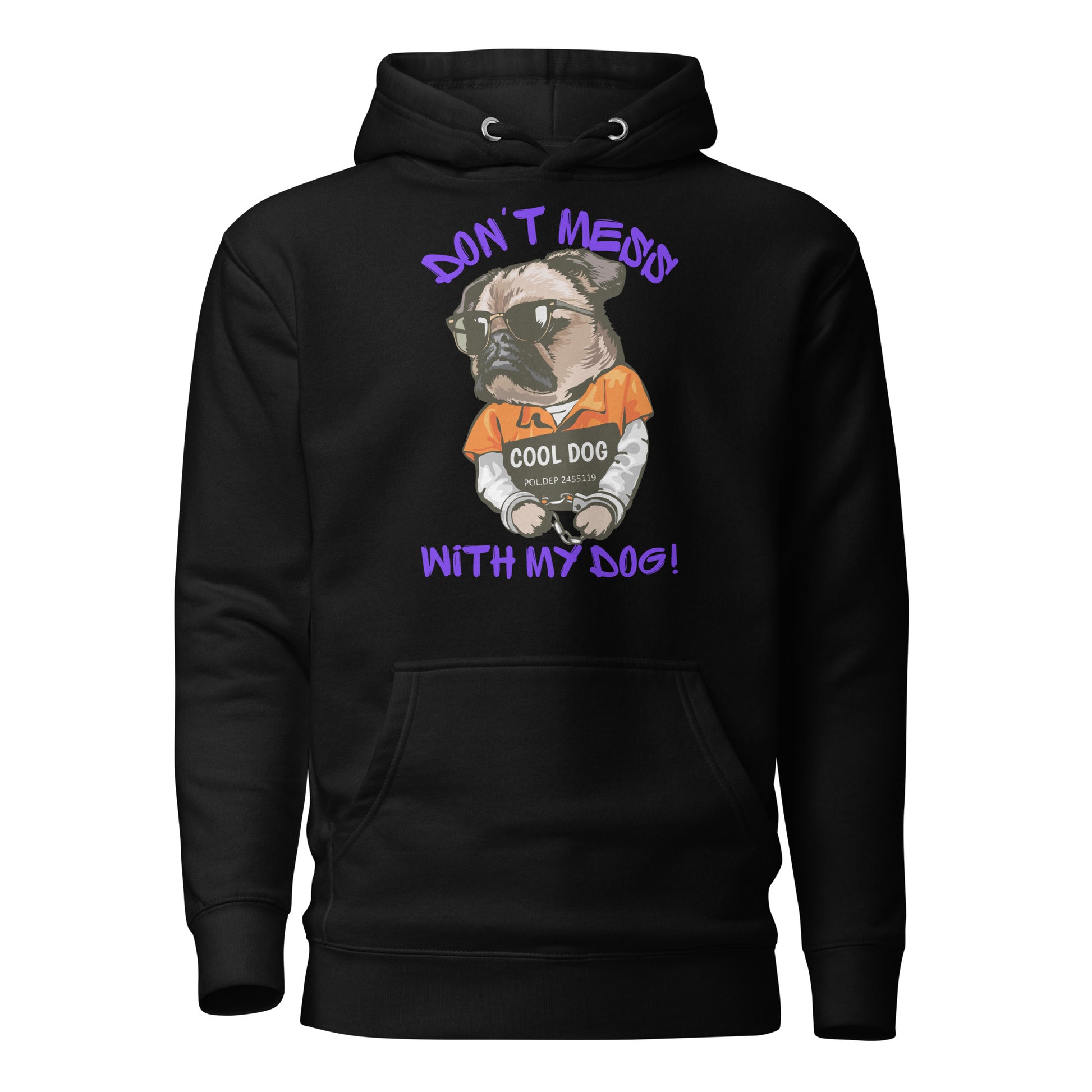 Funny pug mugshot graphic on unisex streetwear hoodie – Cool Dog design by Hipyfi Clothes & Design. black-front-2