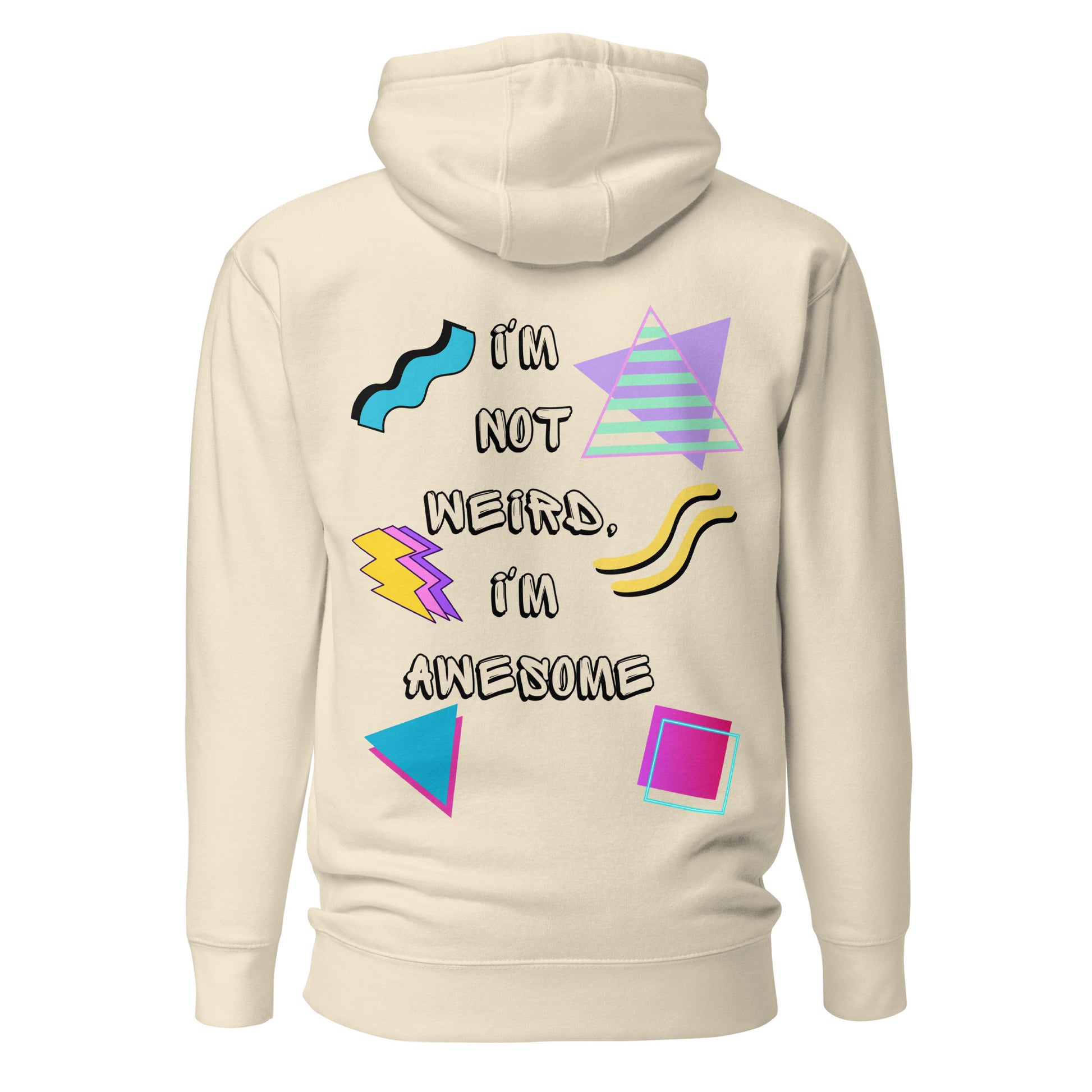 Unisex retro graphic hoodie with 80s abstract design and 'I'm not weird I'm awesome' slogan – Hipyfi Clothes & Design. bone-back-2