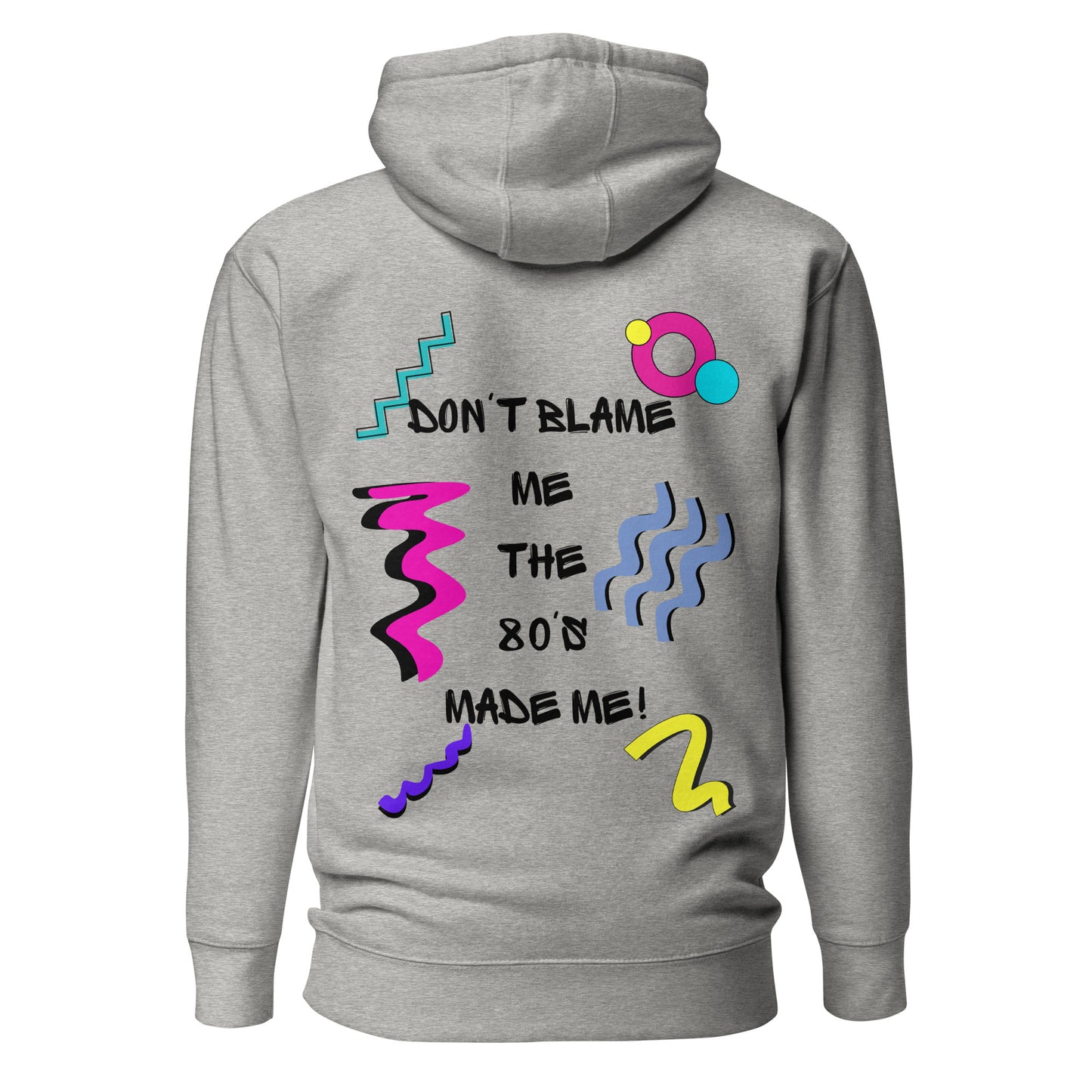 Unisex 80s graphic hoodie with retro slogan – Made in the 80s Vibes by Hipyfi Clothes & Design. carbon-grey-back-2