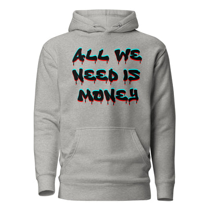 Unisex graffiti hoodie with 3D dripping text – ALL WE NEED IS MONEY design by Hipyfi Clothes & Design. carbon-grey-front-2