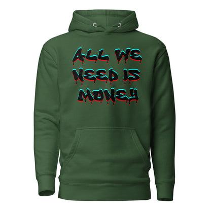 Unisex graffiti hoodie with 3D dripping text – ALL WE NEED IS MONEY design by Hipyfi Clothes & Design. forest-green-front-2