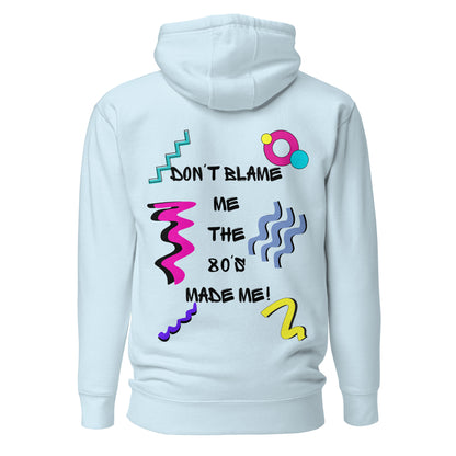 Unisex 80s graphic hoodie with retro slogan – Made in the 80s Vibes by Hipyfi Clothes & Design. sky-blue-back-2