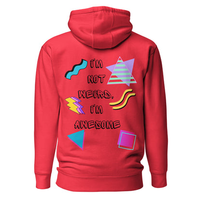 Unisex retro graphic hoodie with 80s abstract design and 'I'm not weird I'm awesome' slogan – Hipyfi Clothes & Design. team-red-back-2