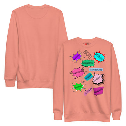 Hipyfi Unisex 80s Pop Art Sweatshirt – Vibrant Retro Graphic Design featuring bold neon colors and comic book style graphics. dusty-rose-front-and-back