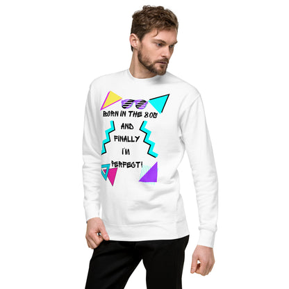 Hipyfi Retro 80s Unisex Premium Sweatshirt – Born in the 80s, featuring bold geometric design and vibrant neon colors. white-left-front-3