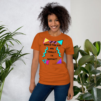 Hipyfi Unisex 80s Retro T-Shirt – Born in the 80s, Perfected for Today, featuring bold 80s graphic design and retro typography. autumn-front-2