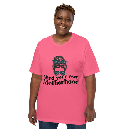 Empowered Mama unisex graphic t-shirt with 'Mind Your Own Motherhood' design – Hipyfi Clothes & Design.  charity-pink-front-2