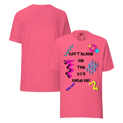 Unisex 80s Retro Graphic T-Shirt with 'Don’t Blame Me, the 80s Made Me' design – Hipyfi Clothes & Design. charity-pink-front-and-back