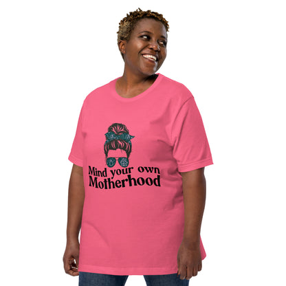 Empowered Mama unisex graphic t-shirt with 'Mind Your Own Motherhood' design – Hipyfi Clothes & Design. charity-pink-left-front