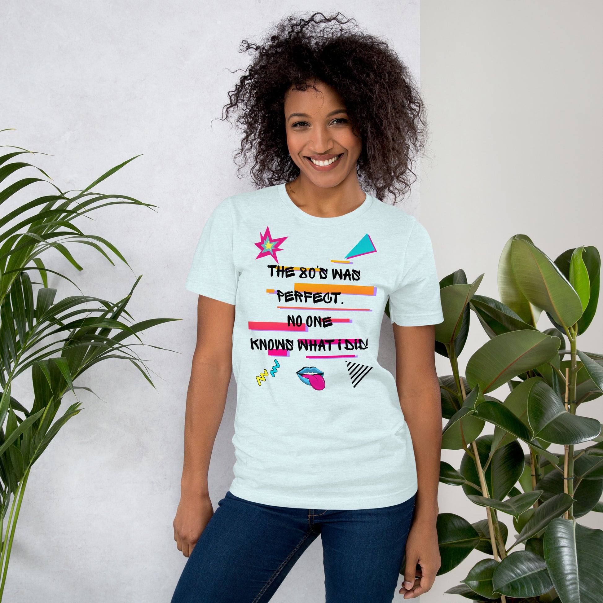 Hipyfi The '80s Was Perfect Unisex Graphic T-Shirt - Neon Pop Design, vibrant retro 80s style with bold typography and colorful graphics. heather-ice-blue-front-2