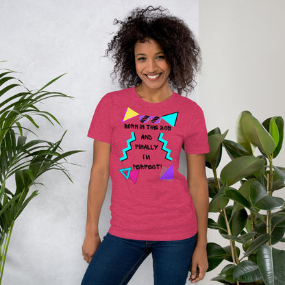 Hipyfi Unisex 80s Retro T-Shirt – Born in the 80s, Perfected for Today, featuring bold 80s graphic design and retro typography. heather-raspberry-front-2