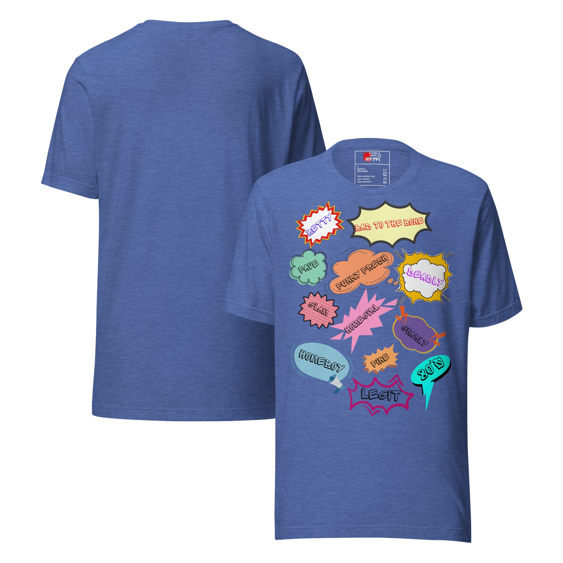 Unisex 80s graphic t-shirt with comic-style slang design by Hipyfi Clothes & Design. heather-true-royal-front-and-back