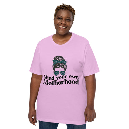 Empowered Mama unisex graphic t-shirt with 'Mind Your Own Motherhood' design – Hipyfi Clothes & Design. lilac-front-2