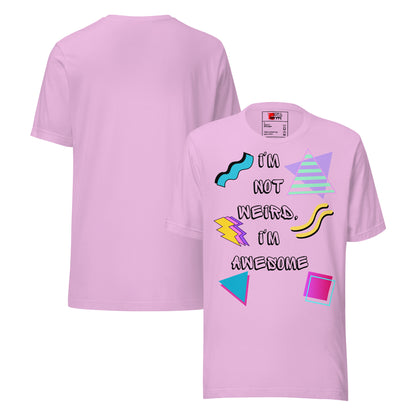 Unisex retro graphic t-shirt with 'I’m Not Weird I’m Awesome' 80s design by Hipyfi Clothes & Design. lilac-front-and-back