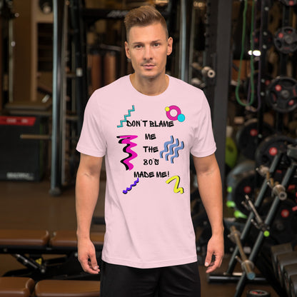 Unisex 80s Retro Graphic T-Shirt with 'Don’t Blame Me, the 80s Made Me' design – Hipyfi Clothes & Design. soft-pink-front