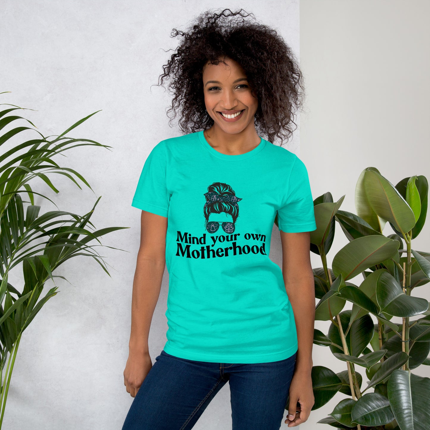 Empowered Mama unisex graphic t-shirt with 'Mind Your Own Motherhood' design – Hipyfi Clothes & Design. teal-front